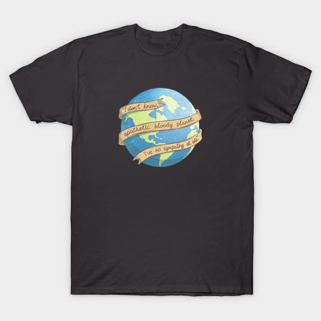 Apathetic bloody planet T-Shirt by XINNIEandRAE